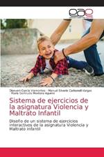 Sistema de ejercicios de la asignatura Violencia y Maltrato Infantil