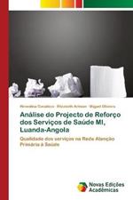 Analise do Projecto de Reforco dos Servicos de Saude MI, Luanda-Angola