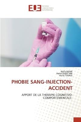 Phobie Sang-Injection-Accident - Haifa Mami,Hend Ouertani,Haifa Tounsi - cover