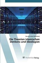 Die Theorien islamischen Denkens und Ideologien