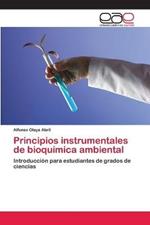 Principios instrumentales de bioquimica ambiental