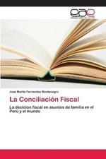 La Conciliacion Fiscal