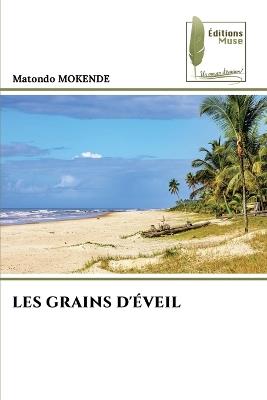Les Grains d'Éveil - Matondo Mokende - cover