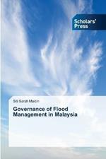 Governance of Flood Management in Malaysia