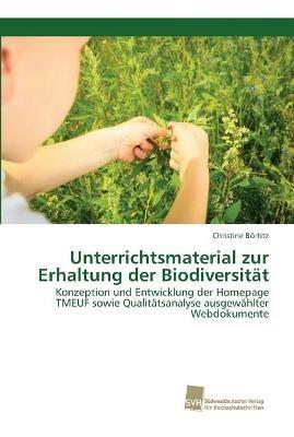 Unterrichtsmaterial zur Erhaltung der Biodiversitat - Christine Boertitz - cover