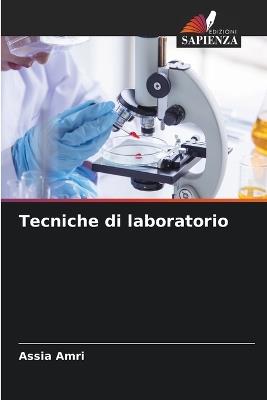 Tecniche di laboratorio - Assia Amri - cover