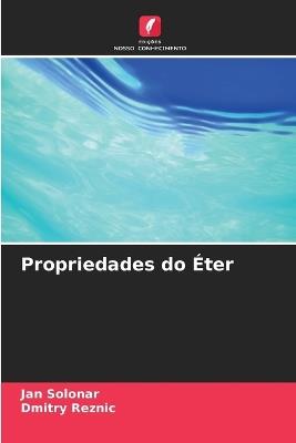 Propriedades do Éter - Jan Solonar,Dmitry Reznic - cover