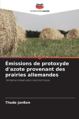 Émissions de protoxyde d'azote provenant des prairies allemandes - Thade Janßen - cover