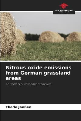 Nitrous oxide emissions from German grassland areas - Thade Janßen - cover