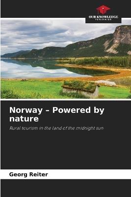 Norway - Powered by nature - Georg Reiter - cover