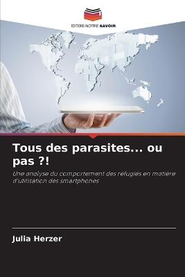 Tous des parasites... ou pas ?! - Julia Herzer - cover