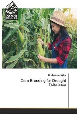 Corn Breeding for Drought Tolerance - Mohamed Atta - cover