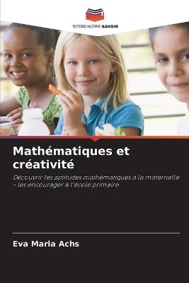 Mathématiques et créativité - Eva Maria Achs - cover
