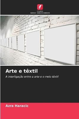 Arte e têxtil - Azra Haracic - cover