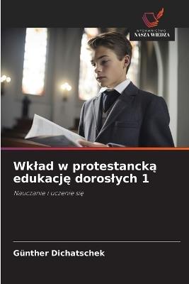 Wklad w protestancką edukację doroslych 1 - Günther Dichatschek - cover