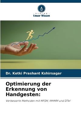 Optimierung der Erkennung von Handgesten - Ketki Prashant Kshirsagar - cover