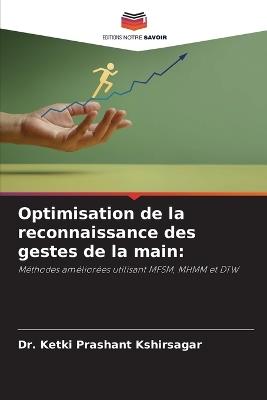 Optimisation de la reconnaissance des gestes de la main - Ketki Prashant Kshirsagar - cover