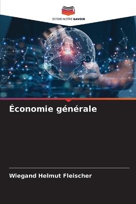 Économie générale - Wiegand Helmut Fleischer - cover