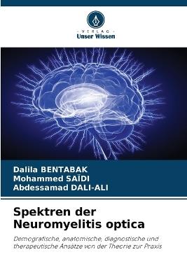 Spektren der Neuromyelitis optica - Dalila Bentabak,Mohammed Saïdi,Abdessamad Dali-Ali - cover