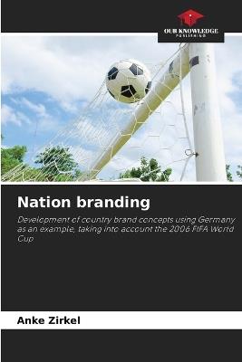 Nation branding - Anke Zirkel - cover