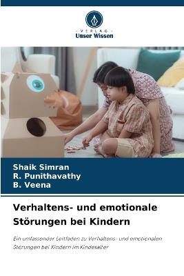 Verhaltens- und emotionale Störungen bei Kindern - Shaik Simran,R Punithavathy,B Veena - cover