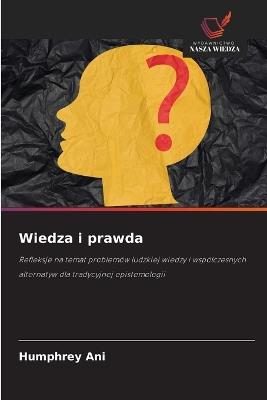 Wiedza i prawda - Humphrey Ani - cover