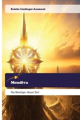 Mendiva - Keisha Lindinger-Asamoah - cover
