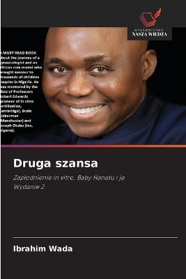 Druga szansa - Ibrahim Wada - cover
