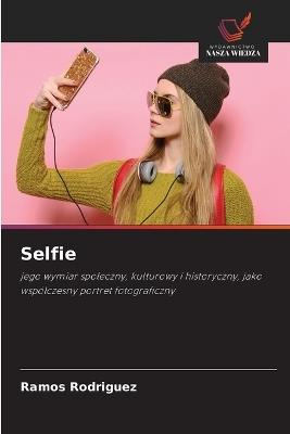 Selfie - Ramos Rodriguez - cover