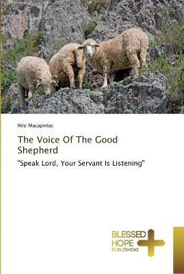The Voice Of The Good Shepherd - Nilo Macapinlac - cover