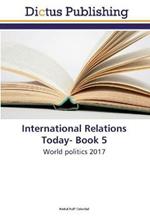 International Relations Today- Book 5
