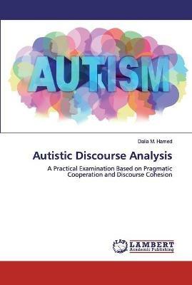 Autistic Discourse Analysis - Dalia M Hamed - cover
