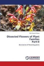 Dissected Flowers of Plant Families Part-II