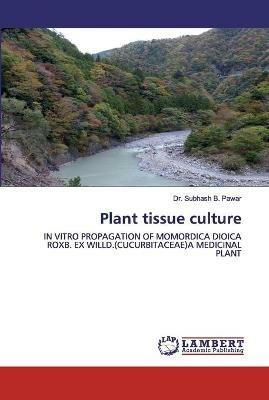 Plant tissue culture - Subhash B Pawar - cover