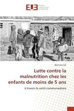 Lutte contre la malnutrition chez les enfants de moins de 5 ans