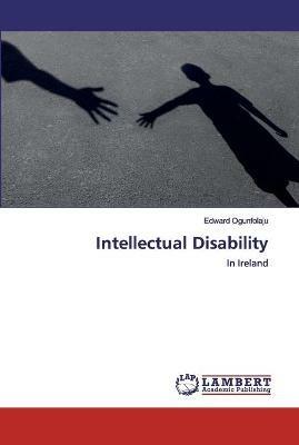 Intellectual Disability - Edward Ogunfolaju - cover