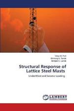 Structural Response of Lattice Steel Masts