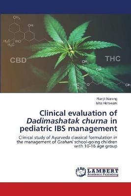 Clinical evaluation of Dadimashatak churna in pediatric IBS management - Ranjit Narang,Isha Herswani - cover