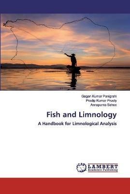 Fish and Limnology - Gagan Kumar Panigrahi,Pradip Kumar Prusty,Annapurna Sahoo - cover