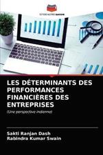 Les Determinants Des Performances Financieres Des Entreprises