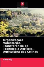 Organizacoes Voluntarias, Transferencia de Tecnologia Agricola, Agricultura das Colinas