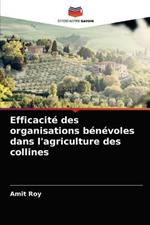 Efficacite des organisations benevoles dans l'agriculture des collines