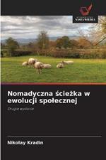 Nomadyczna sciezka w ewolucji spolecznej