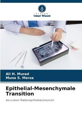 Epithelial-Mesenchymale Transition - Ali H Murad,Muna S Merza - cover