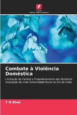 Combate ? Viol?ncia Dom?stica - T N Bhat - cover