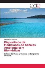 Dispositivos de Mediciones de Senales Ambientales y Biomedicas