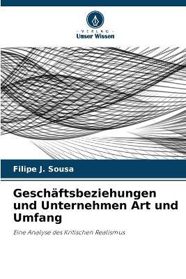 Gesch?ftsbeziehungen und Unternehmen Art und Umfang - Filipe J Sousa - cover
