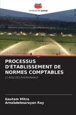 Processus d'Établissement de Normes Comptables