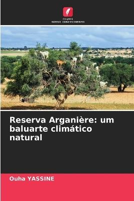 Reserva Arganière: um baluarte climático natural - Ouha Yassine - cover