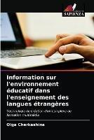 Information sur l'environnement educatif dans l'enseignement des langues etrangeres